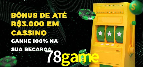 78game melhor bônus de depósito
