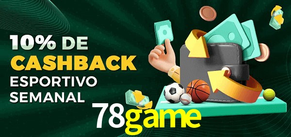 10% de bônus de cashback na 78game